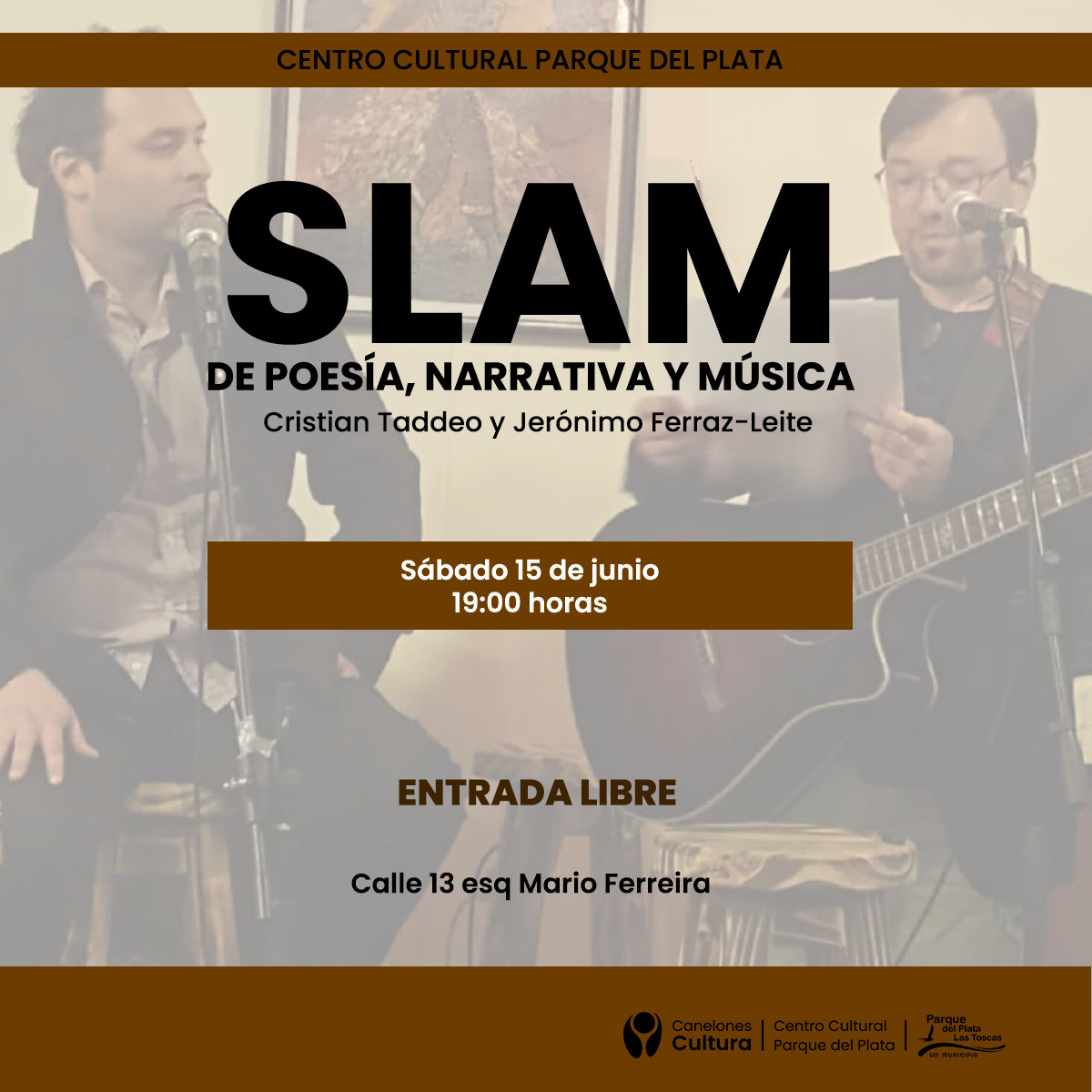 Slam de Poesía, Narrativa y Música