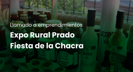 Convocatoria a emprendedores para Expo Prado y Fiesta de la Chacra